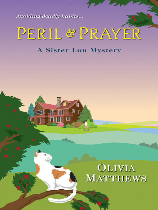 Title details for Peril & Prayer by Olivia Matthews - Available